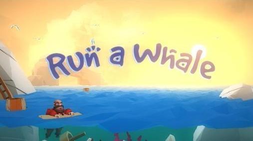 踏鱼行歌(Run-A-Whale)