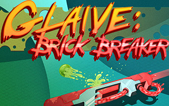 Glaive:Brick Breaker