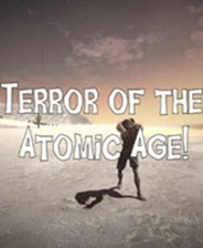 原子沙漠中的恐惧