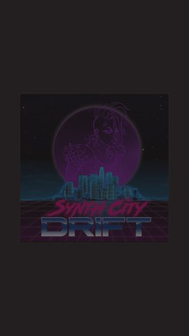 Synth City Drift最新