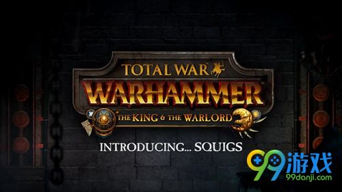 《全面战争：战锤》新DLC“国王与战争领主”宣传公布
