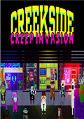 Creekside Creep Invasion中文版