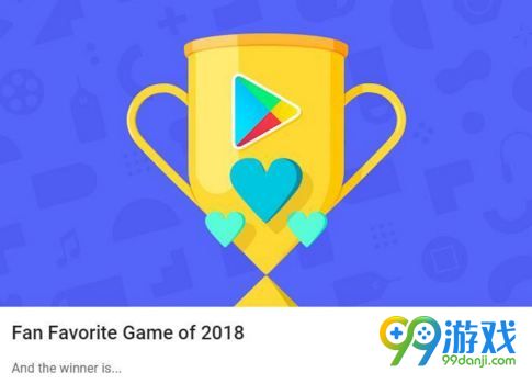 谷歌商店Best of 2018奖项公布 年度最佳游戏PUBG MOBILE