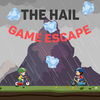 冰雹逃脱(The Hail : Escape Game)