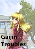 Gaijin Troubles中文版