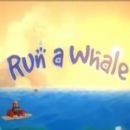 踏鱼行歌(Run-A-Whale)
